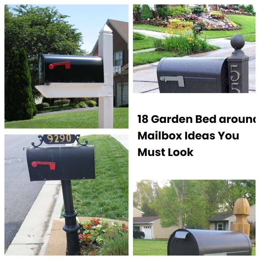 18 Garden Bed around Mailbox Ideas You Must Look SharonSable