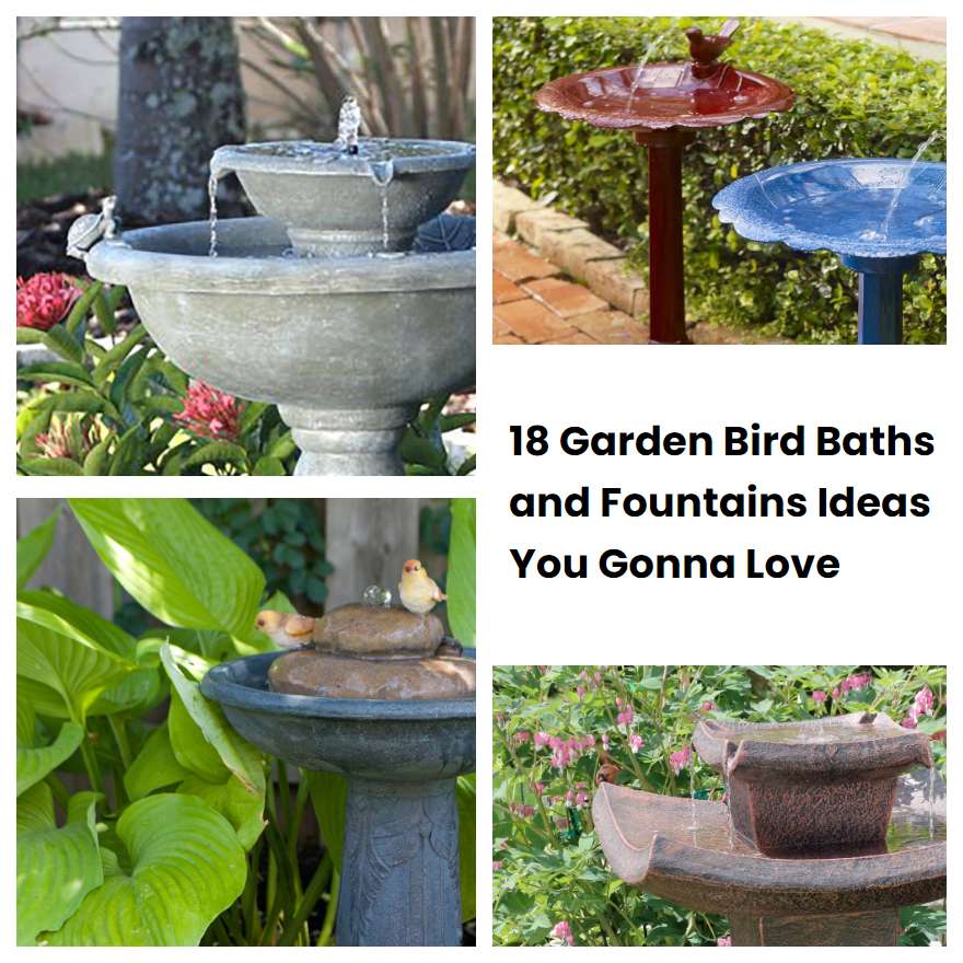 18 Garden Bird Baths and Fountains Ideas You Gonna Love SharonSable