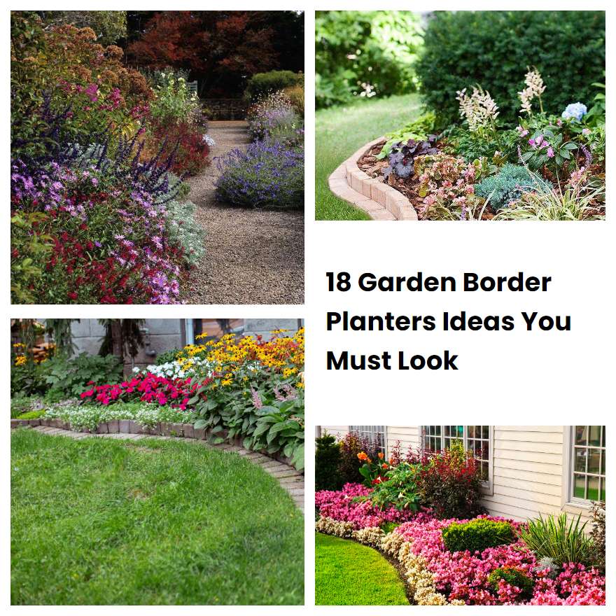 18 Garden Border Planters Ideas You Must Look SharonSable