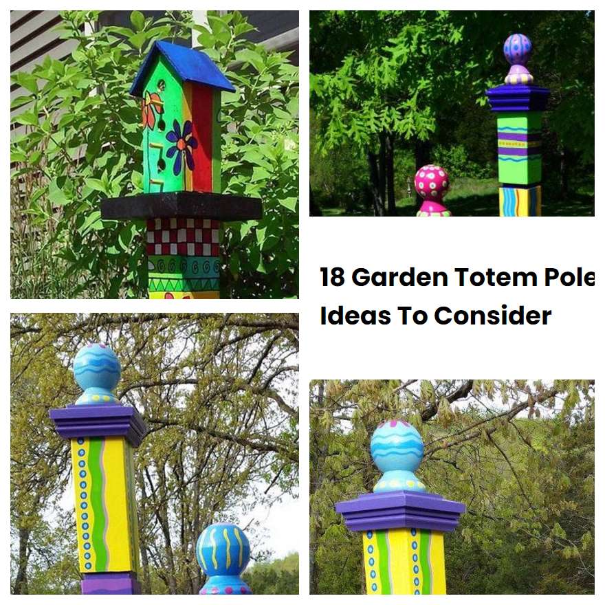 18 Garden Totem Pole Ideas To Consider