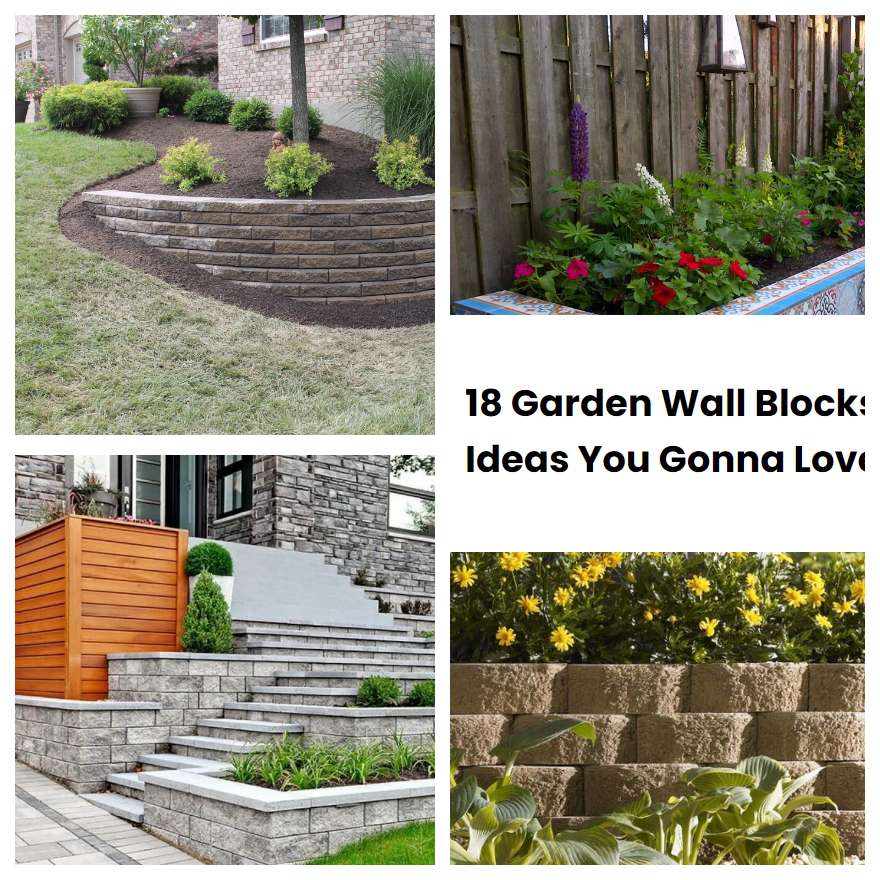 18 Garden Wall Blocks Ideas You Gonna Love