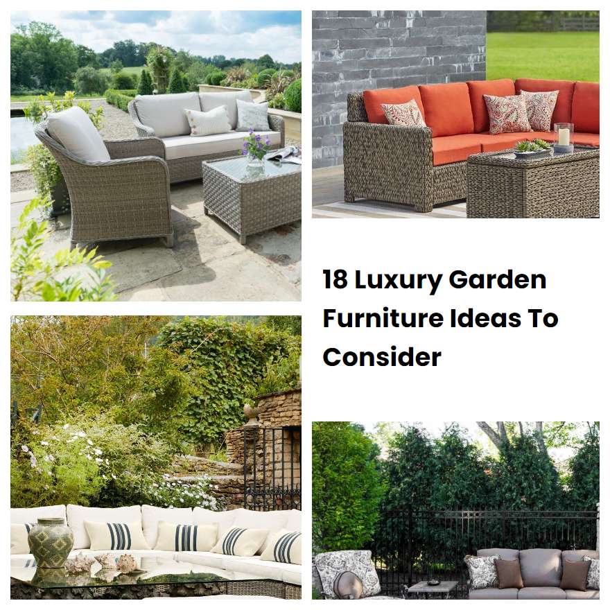 18 Luxury Garden Furniture Ideas To Consider SharonSable