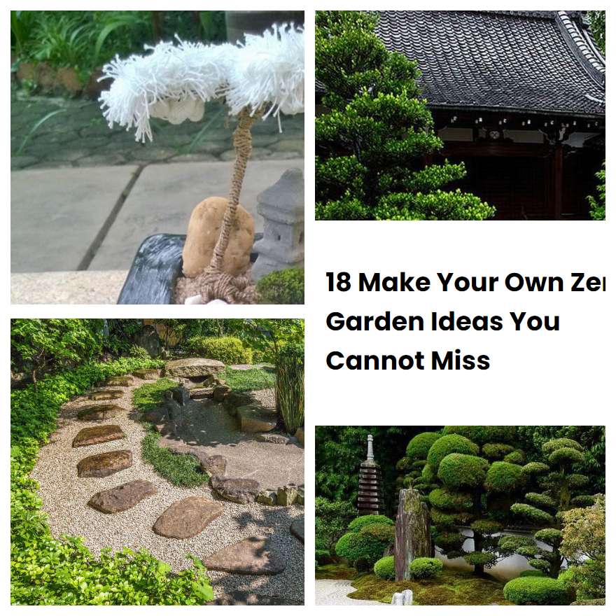 18 Make Your Own Zen Garden Ideas You Cannot Miss