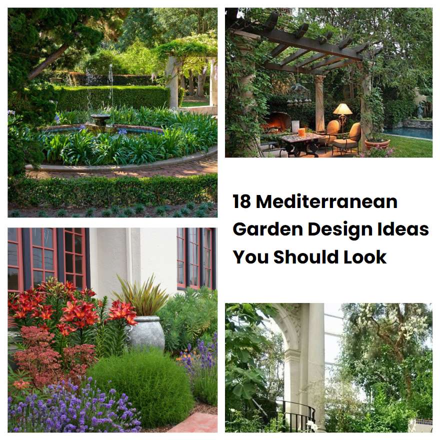 18 Mediterranean Garden Design Ideas You Should Look