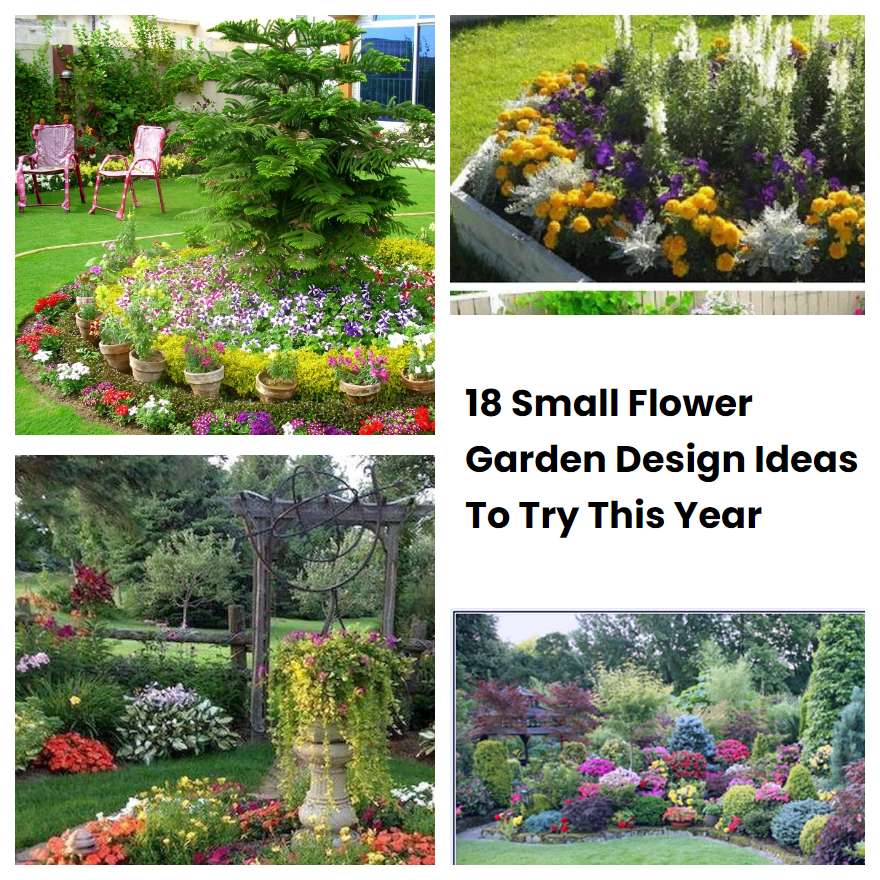 18 Small Flower Garden Design Ideas To Try This Year SharonSable