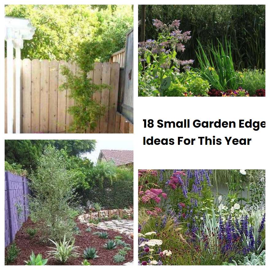 18 Small Garden Edge Ideas For This Year