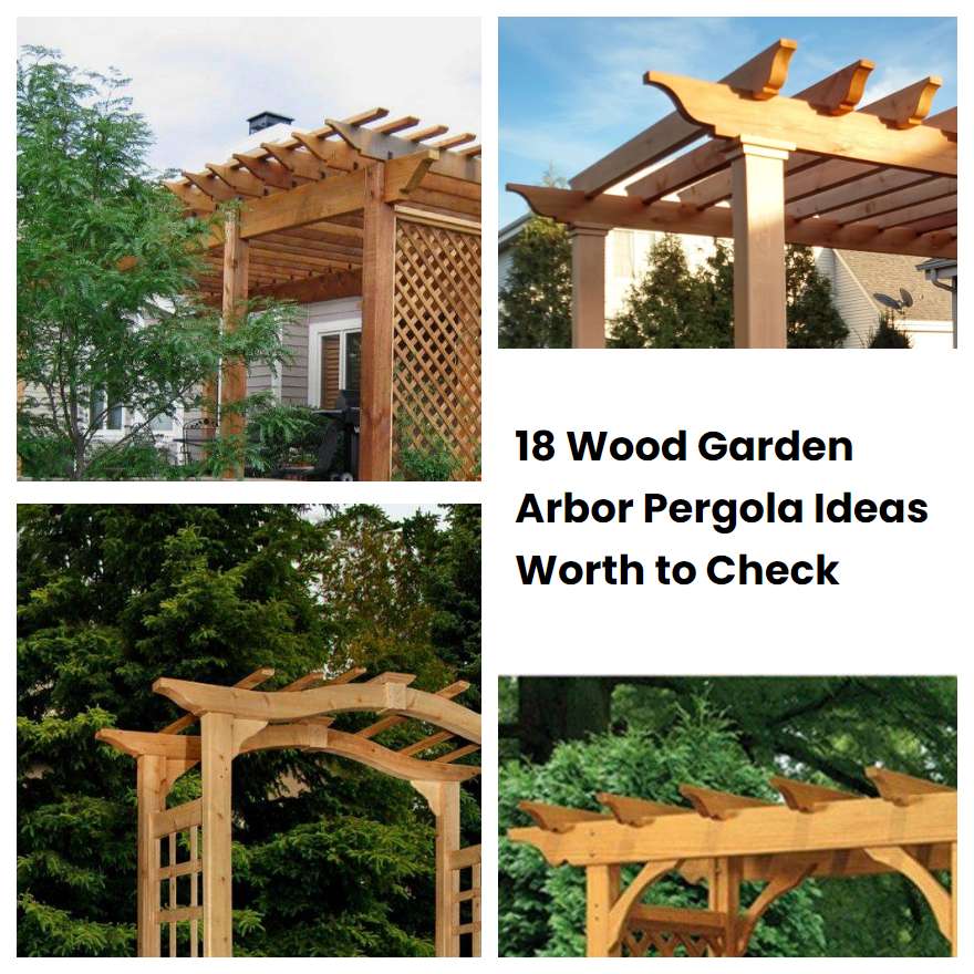 18 Wood Garden Arbor Pergola Ideas Worth to Check