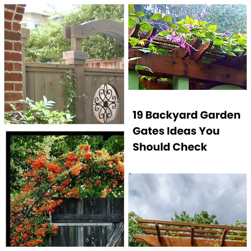 19 Backyard Garden Gates Ideas You Should Check