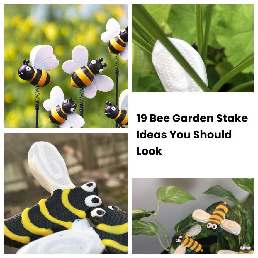19 Bee Garden Stake Ideas You Should Look SharonSable