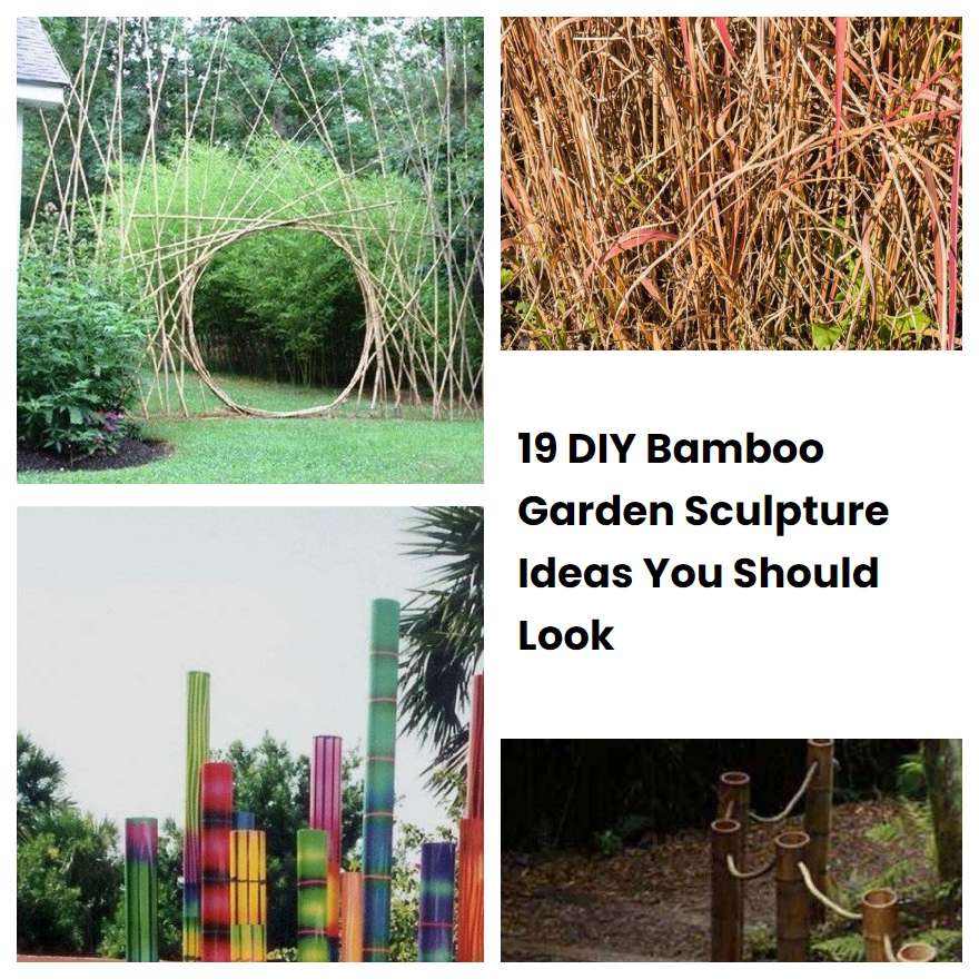 19 DIY Bamboo Garden Sculpture Ideas You Should Look