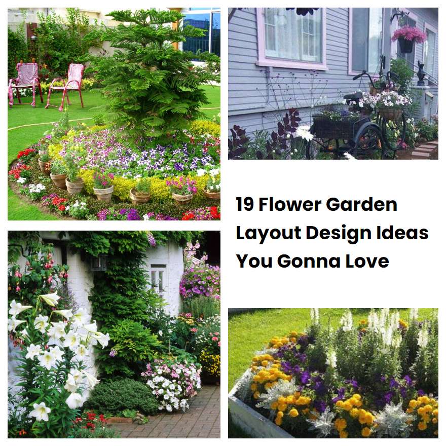 19 Flower Garden Layout Design Ideas You Gonna Love SharonSable