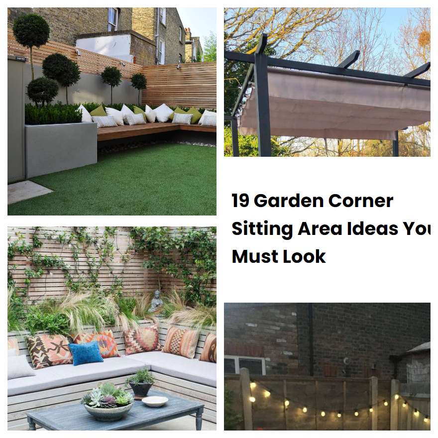 19 Garden Corner Sitting Area Ideas You Must Look SharonSable
