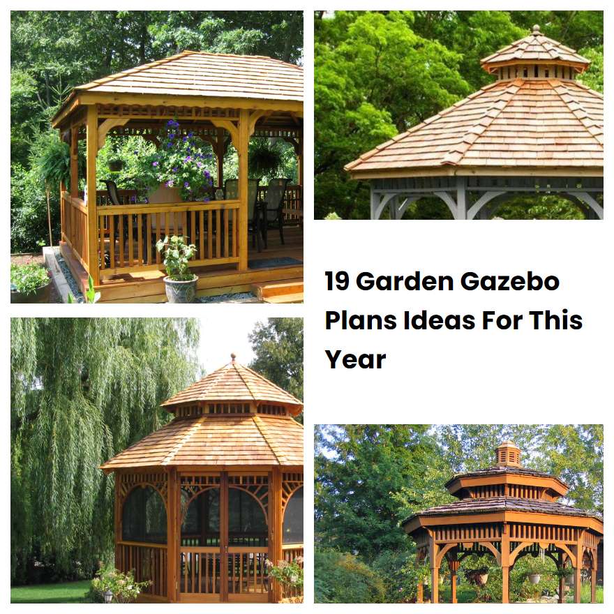 19 Garden Gazebo Plans Ideas For This Year SharonSable