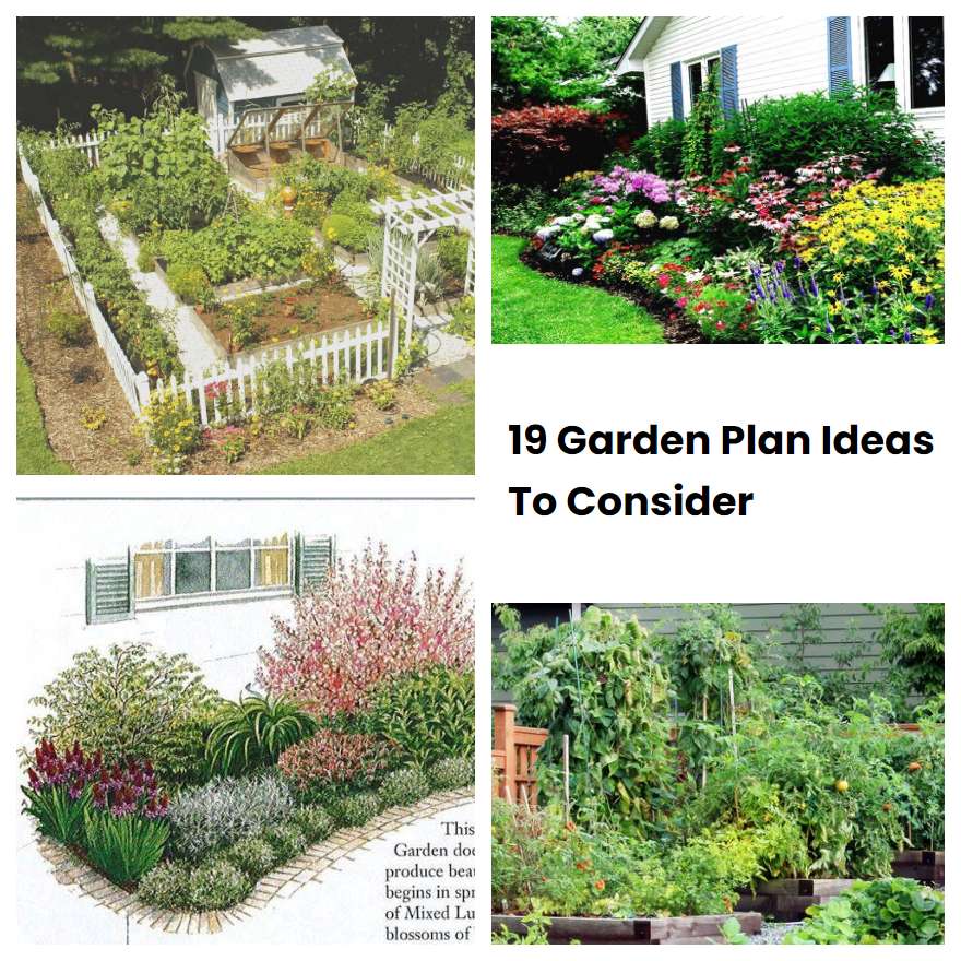 19 Garden Plan Ideas To Consider