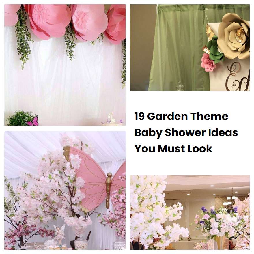 19 Garden Theme Baby Shower Ideas You Must Look