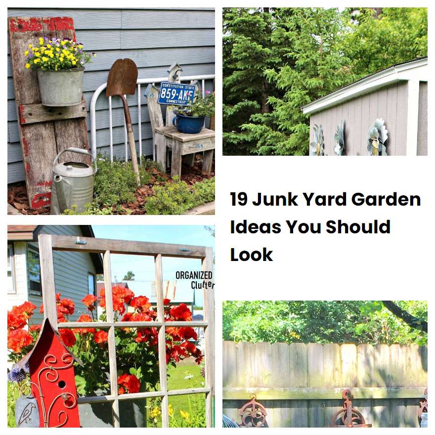 19 Junk Yard Garden Ideas You Should Look SharonSable