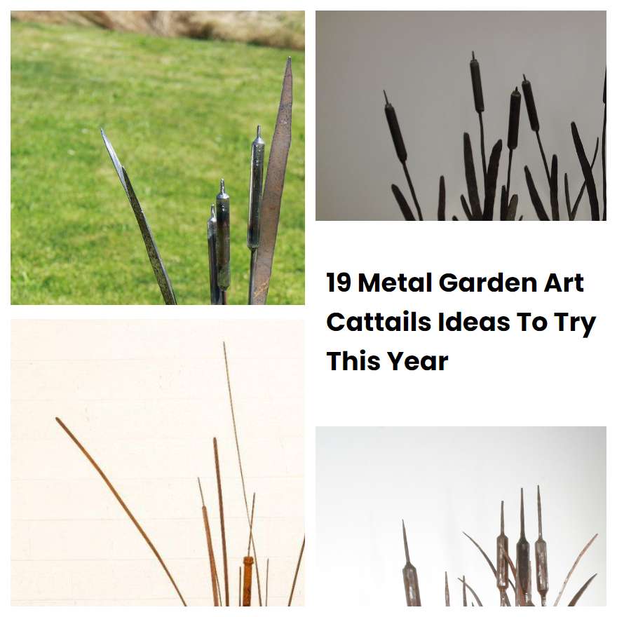19 Metal Garden Art Cattails Ideas To Try This Year