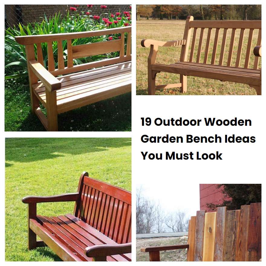 19 Outdoor Wooden Garden Bench Ideas You Must Look