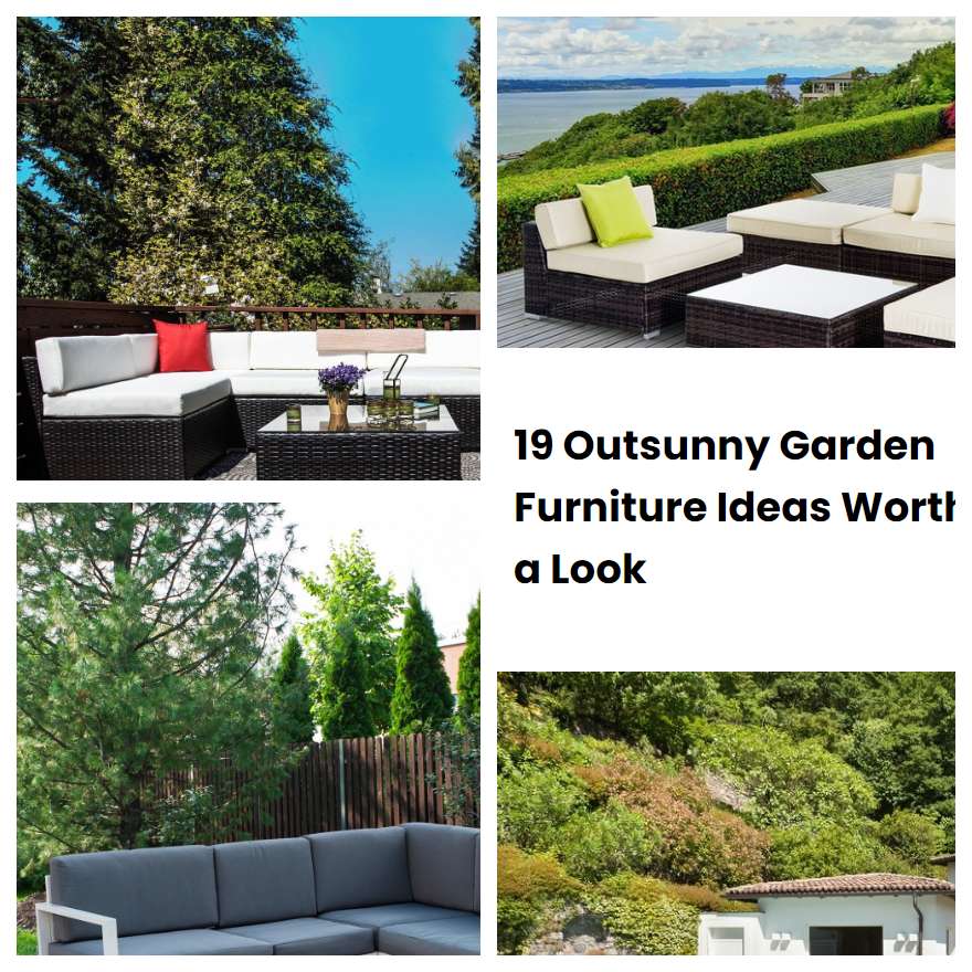 19 Outsunny Garden Furniture Ideas Worth a Look