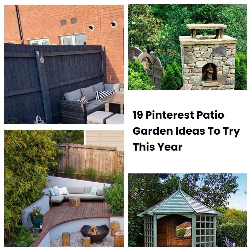 19 Pinterest Patio Garden Ideas To Try This Year SharonSable