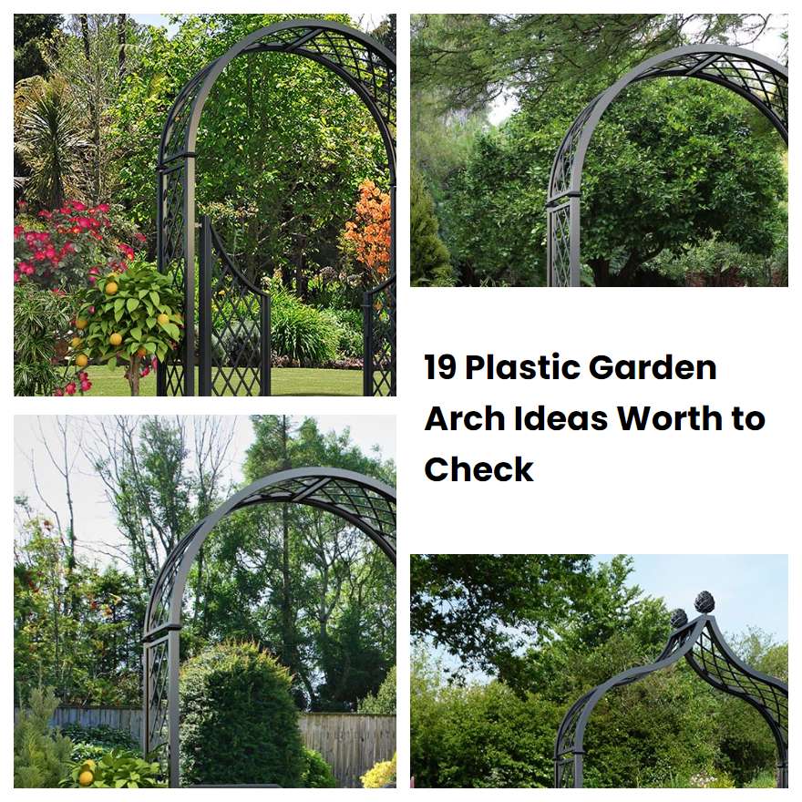 19 Plastic Garden Arch Ideas Worth to Check SharonSable
