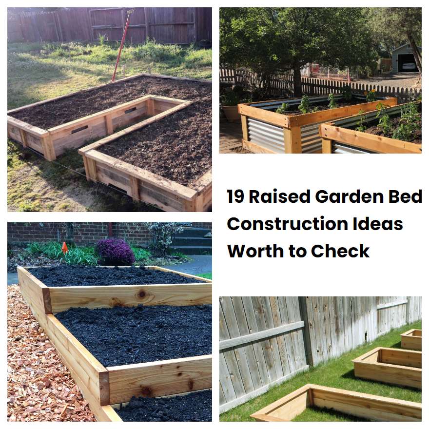 19 Raised Garden Bed Construction Ideas Worth to Check SharonSable