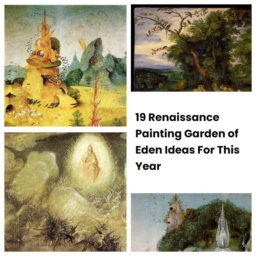 19 Renaissance Painting Garden of Eden Ideas For This Year