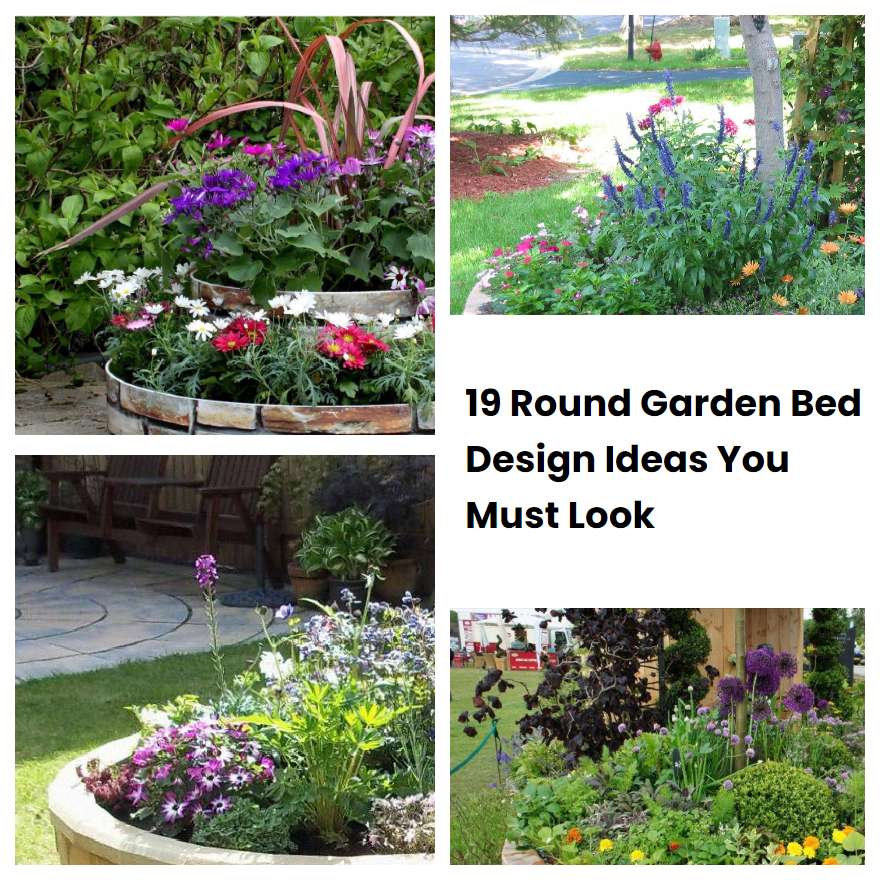 19 Round Garden Bed Design Ideas You Must Look SharonSable