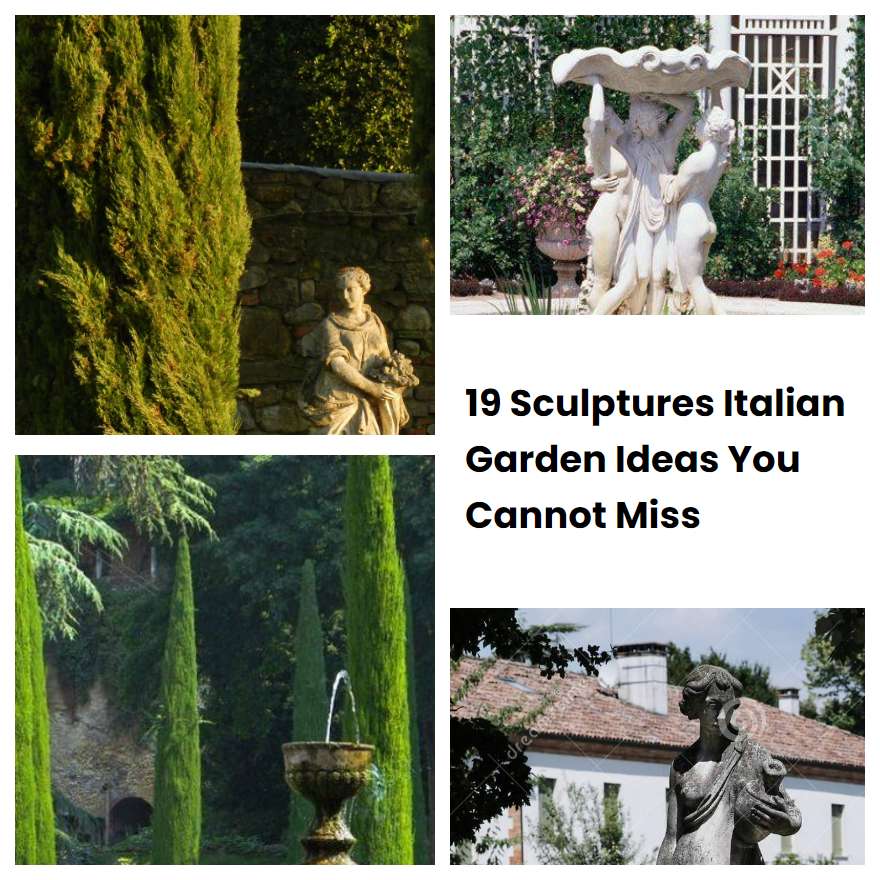 19 Sculptures Italian Garden Ideas You Cannot Miss