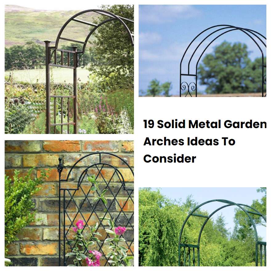 19 Solid Metal Garden Arches Ideas To Consider SharonSable