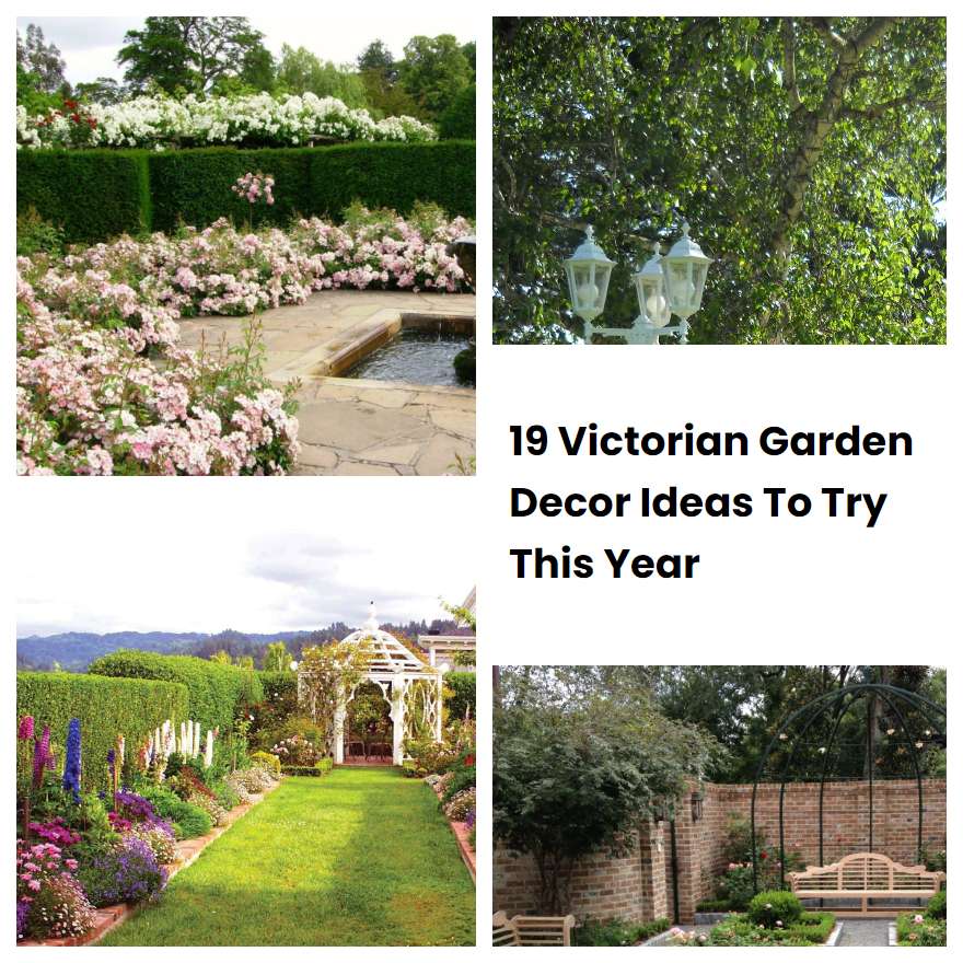 19 Victorian Garden Decor Ideas To Try This Year SharonSable