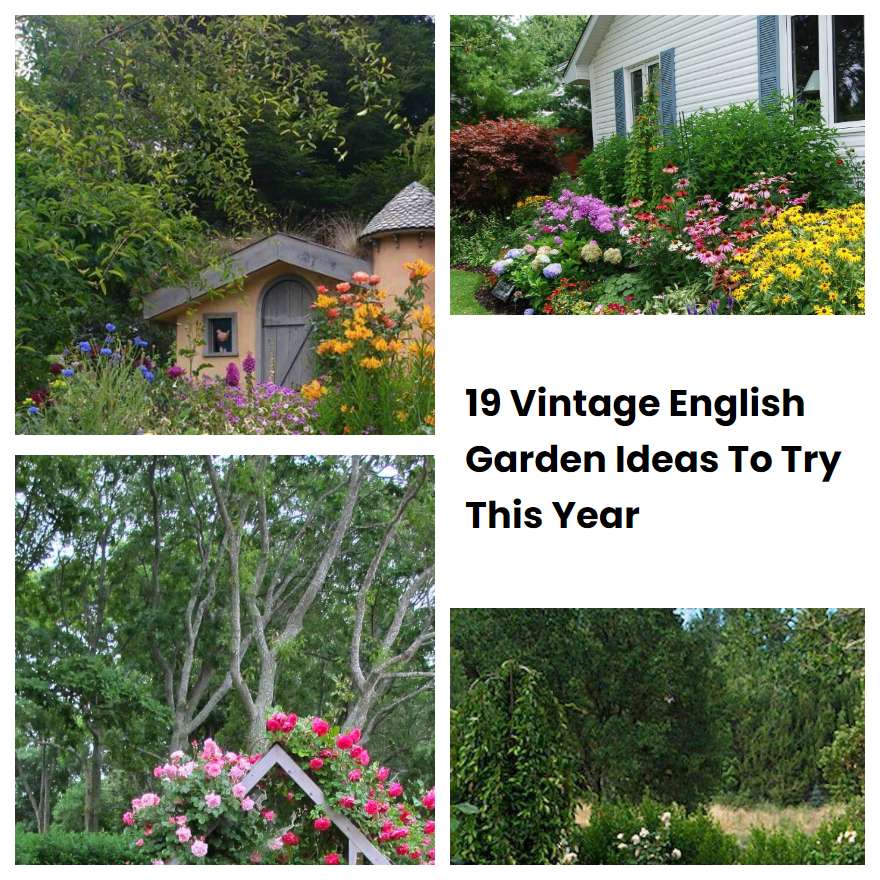 19 Vintage English Garden Ideas To Try This Year
