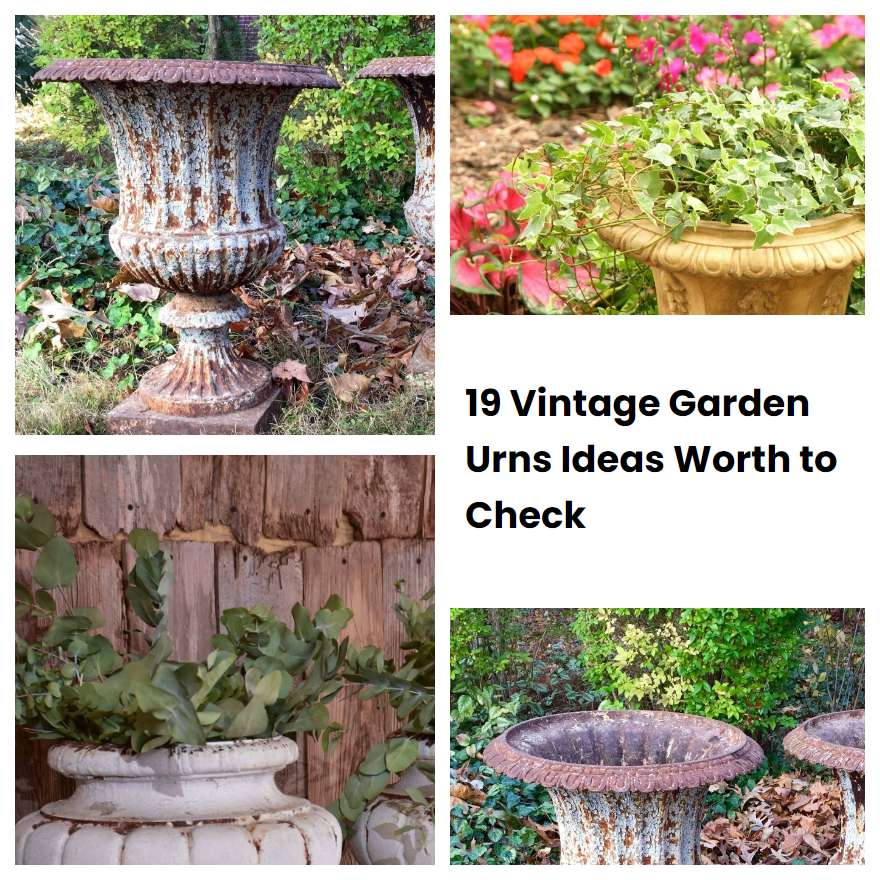 19 Vintage Garden Urns Ideas Worth to Check