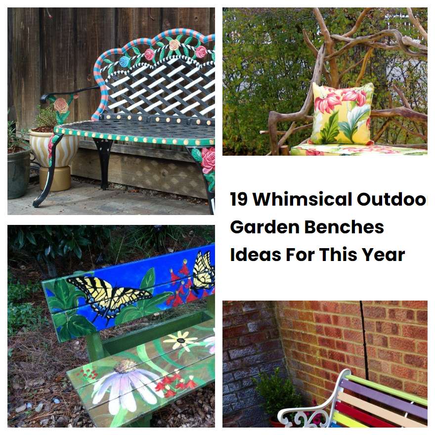 19 Whimsical Outdoor Garden Benches Ideas For This Year SharonSable