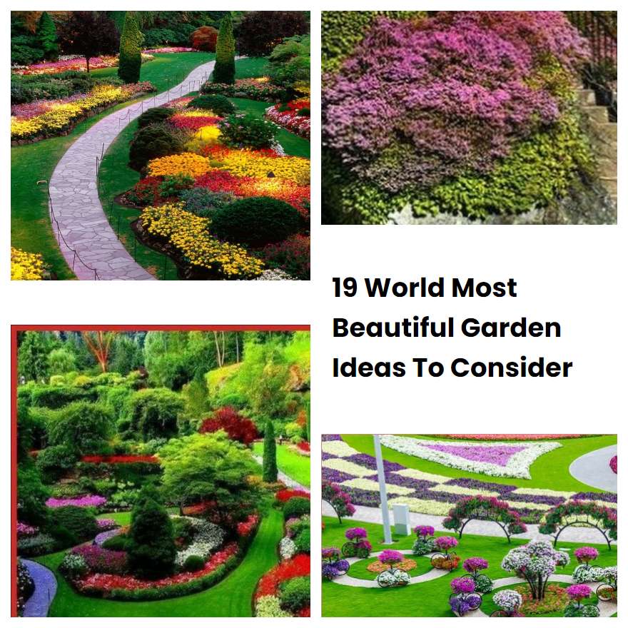 19 World Most Beautiful Garden Ideas To Consider