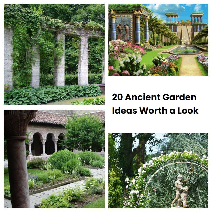 20 Ancient Garden Ideas Worth a Look