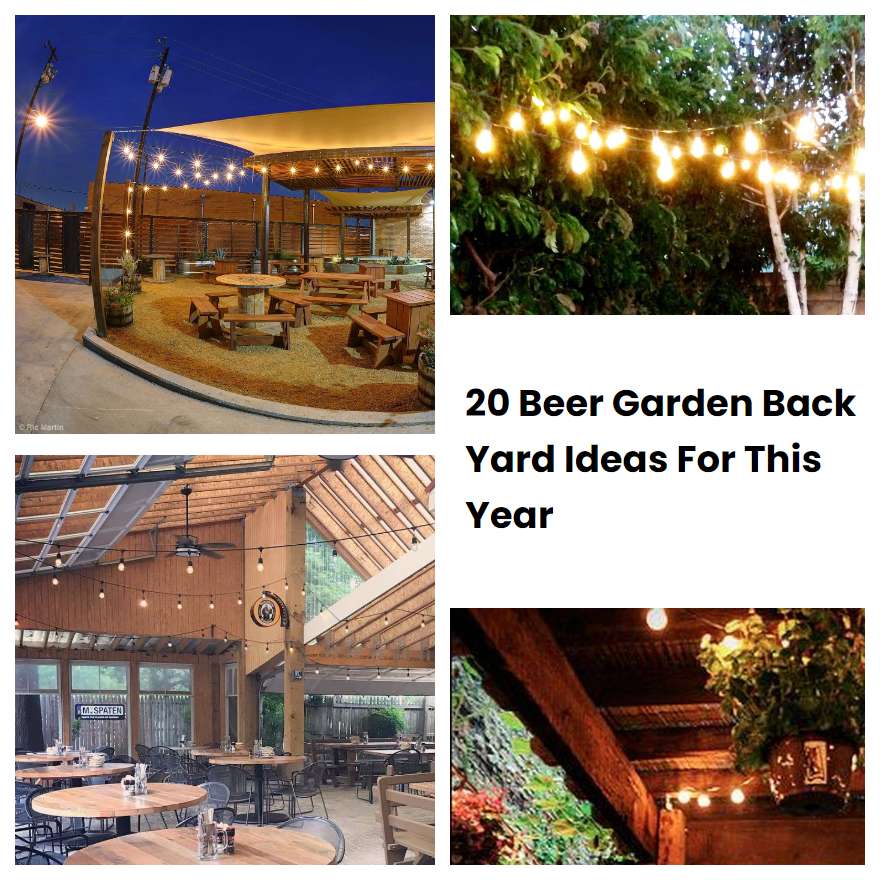 20 Beer Garden Back Yard Ideas For This Year