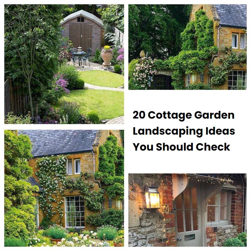 20 Cottage Garden Landscaping Ideas You Should Check