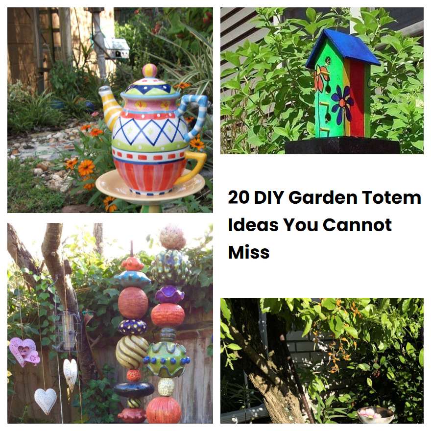 20 DIY Garden Totem Ideas You Cannot Miss