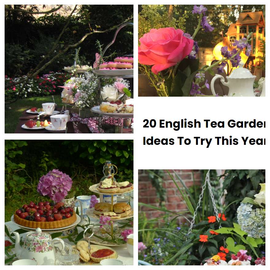 20 English Tea Garden Ideas To Try This Year SharonSable