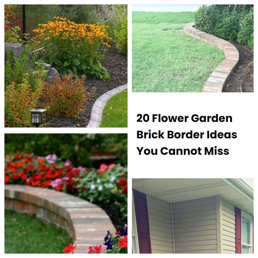 20 Flower Garden Brick Border Ideas You Cannot Miss