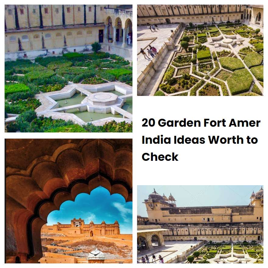20 Garden Fort Amer India Ideas Worth to Check