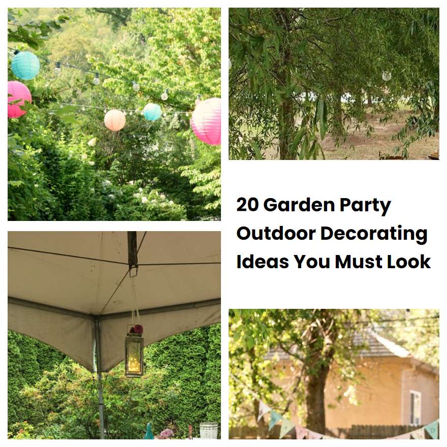 20 Garden Party Outdoor Decorating Ideas You Must Look