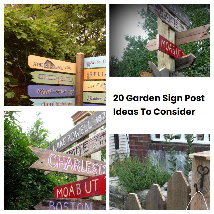 20 Garden Sign Post Ideas To Consider SharonSable