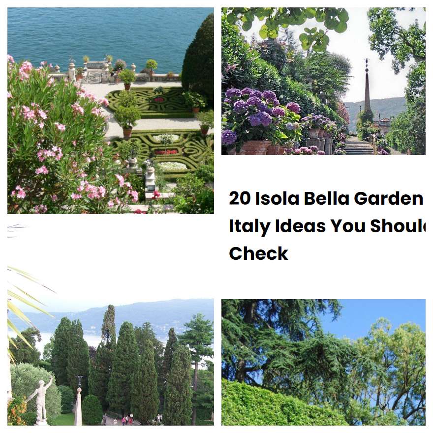 20 Isola Bella Garden Italy Ideas You Should Check