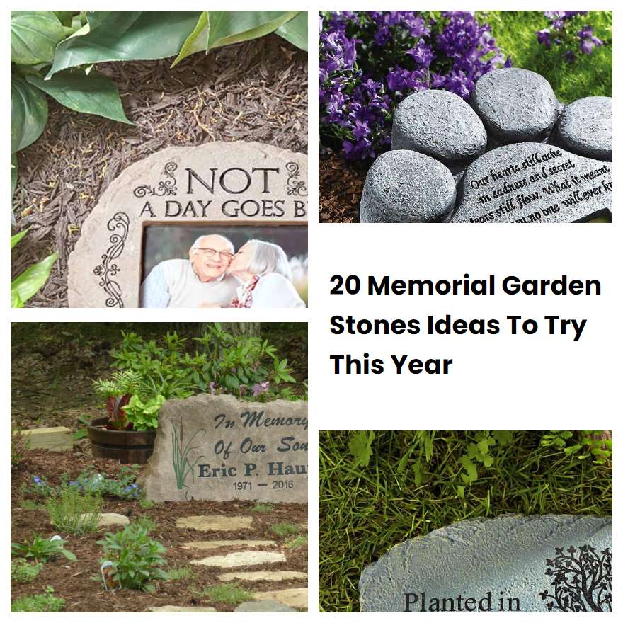 20 Memorial Garden Stones Ideas To Try This Year