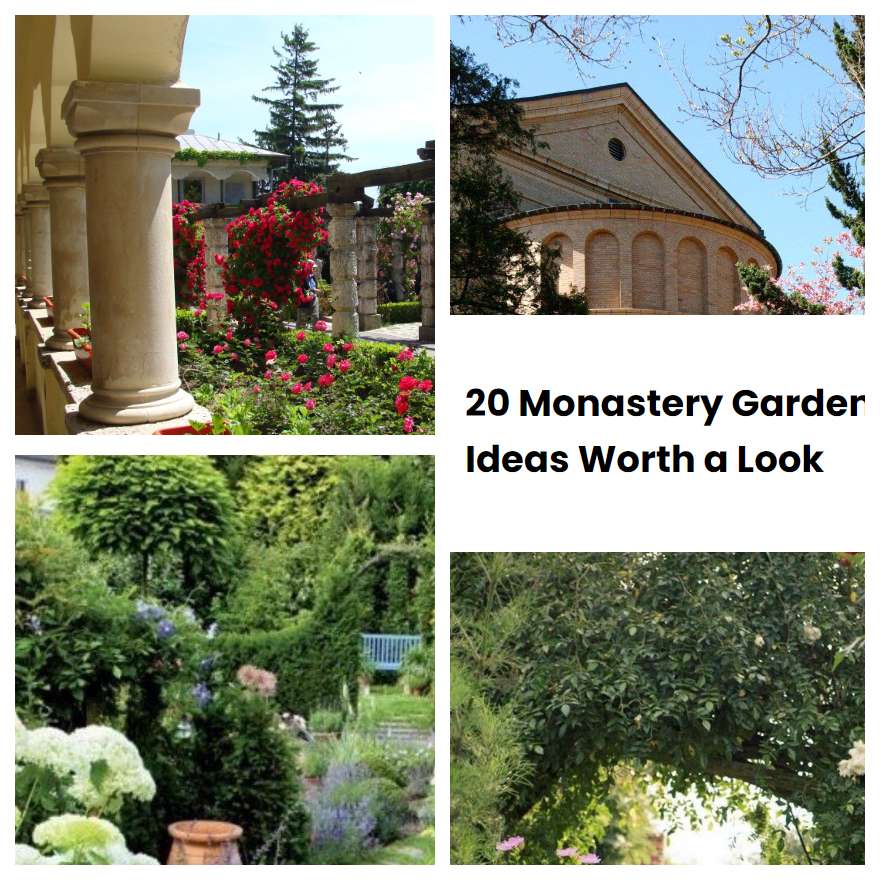 20 Monastery Garden Ideas Worth a Look