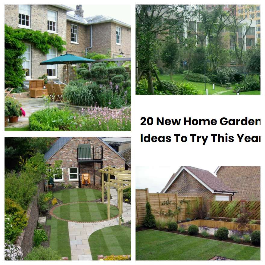 20 New Home Garden Ideas To Try This Year