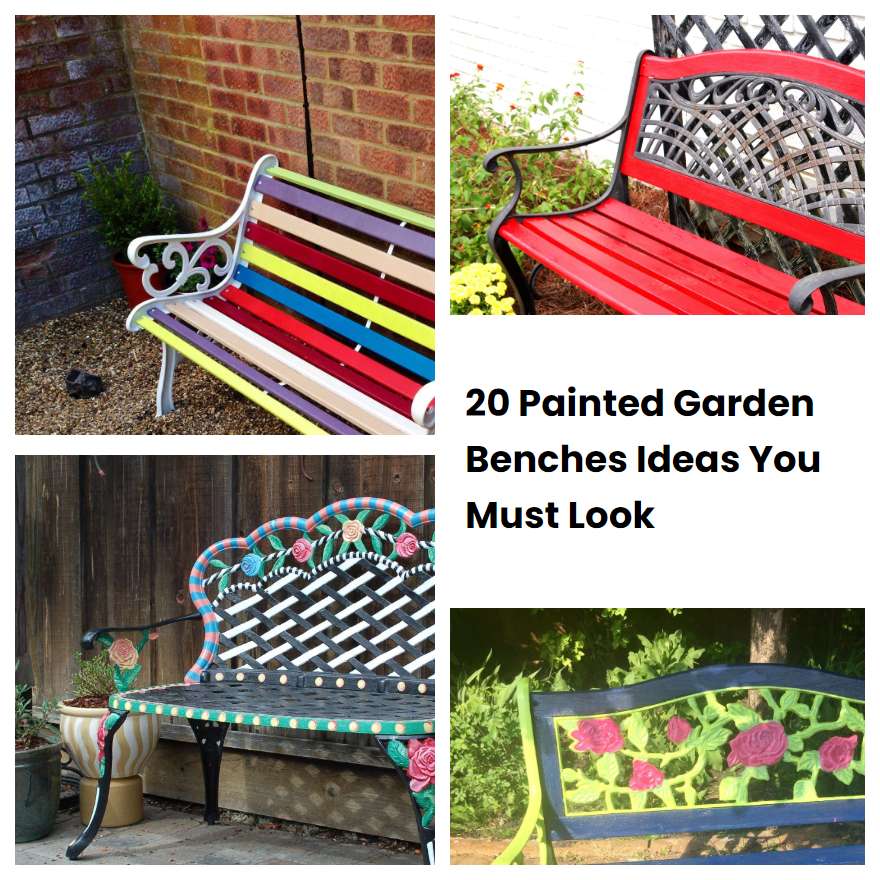 20 Painted Garden Benches Ideas You Must Look SharonSable