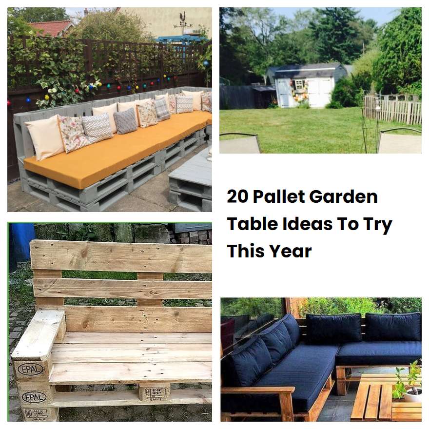 20 Pallet Garden Table Ideas To Try This Year SharonSable